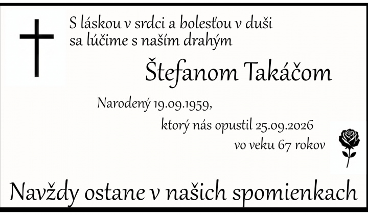 1. fotografia fotogalérie Pohrebné oznamy / Smútočné oznámenie - Štefan Takáč - foto