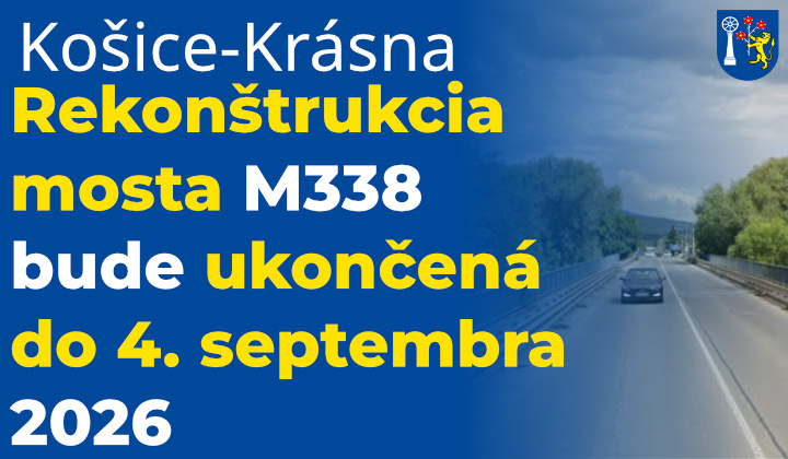 Fotka - Rekonštrukcia mosta M338 bude ukončená do 4. septembra 2026