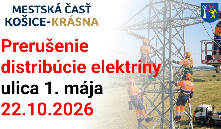 Fotka - Oznámenie o prerušení distribúcie elektriny na ulici 1. mája (22.10.2026)
