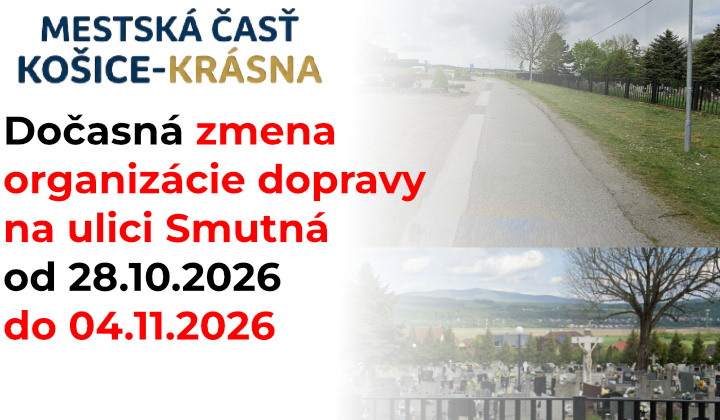 Fotka - Dočasná zmena organizácie dopravy na ulici Smutná