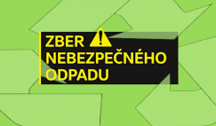 Zber nebezpečného odpadu z domácností